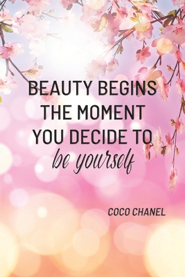 Beauty Begins The Moment You Decide to be Yourself. Visit The Motivated  Type shop on Red Bubble for st…
