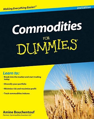 Commodities For Dummies By Amine Bouchentouf Cover Image