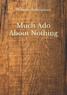 Much Ado About Nothing