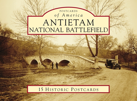 Antietam National Battlefield (Postcards of America)