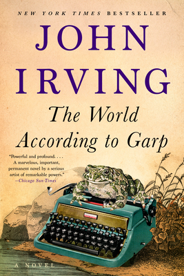 The World According to Garp: A Novel By John Irving Cover Image