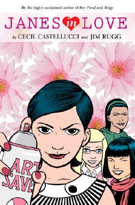 Janes in Love By Cecil Castellucci Cover Image