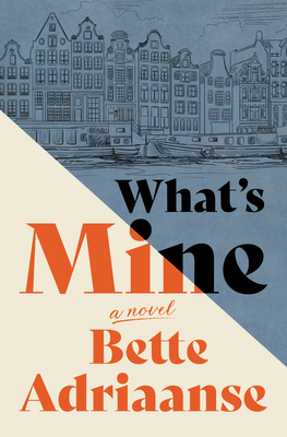 What's Mine By Bette Adriaanse Cover Image