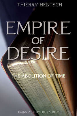 Empire of Desire: The Abolition of Time Cover Image