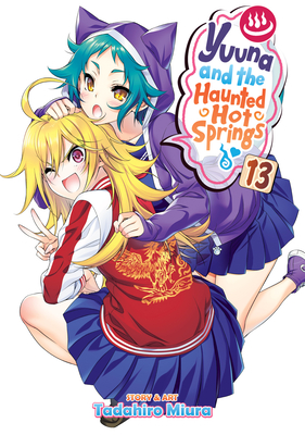 Yuuna and the Haunted Hot Springs Vol. 13 Cover Image