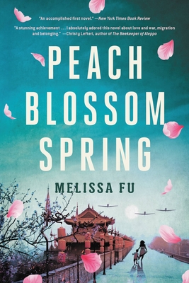 Peach Blossom Spring: A Novel