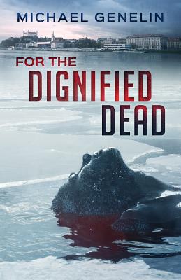 Cover for For the Dignified Dead