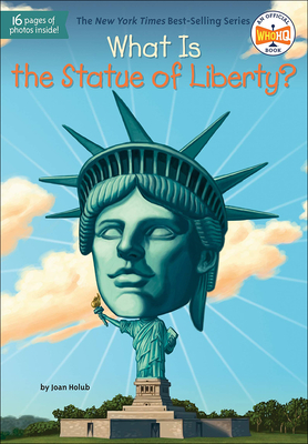 What Is the Statue of Liberty? (What Was...?) Cover Image
