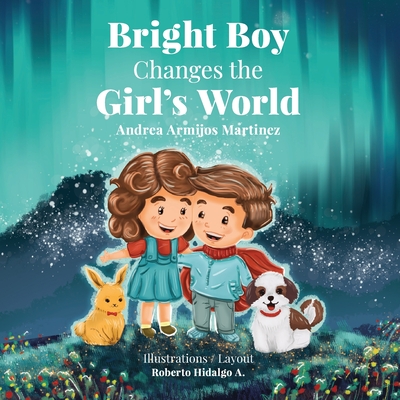 Bright Boy Changes the Girl's World Cover Image
