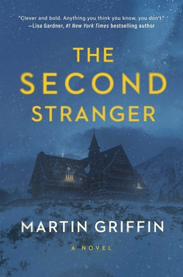 The Second Stranger: A Novel