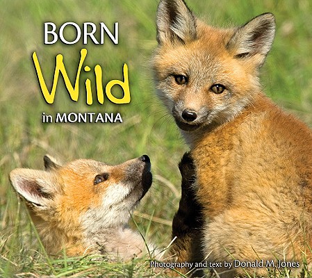 Born Wild in Montana Cover Image