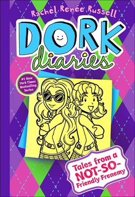 Tales from a Not-So-Friendly Frenemy (Dork Diaries #11) Cover Image