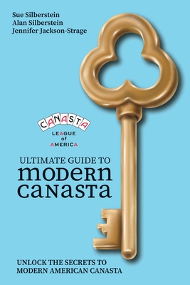 Ultimate Guide to Modern American Canasta: Canasta League of America Cover Image