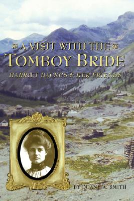 A Visit with the Tomboy Bride