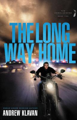 The Long Way Home (Homelanders #2) By Andrew Klavan Cover Image
