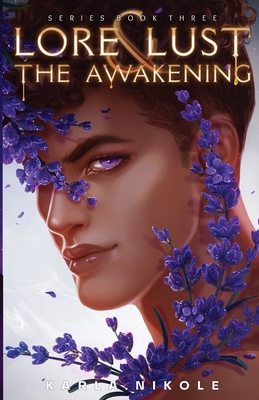 Lore and Lust Book Three: The Awakening Cover Image