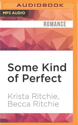 Some Kind of Perfect (Calloway Sisters) Cover Image