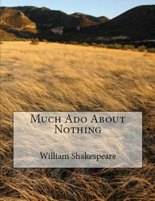 Much Ado About Nothing