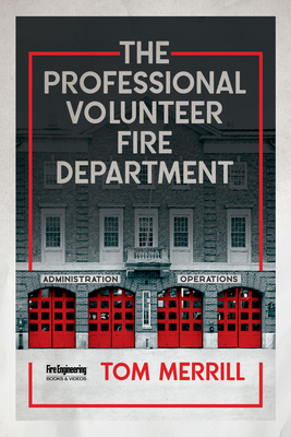 The Professional Volunteer Fire Department Cover Image