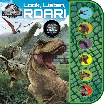 Jurassic World: Look, Listen, Roar Sound Book (Board Books) | Books and  Crannies