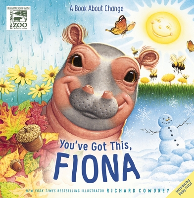 You've Got This, Fiona: A Book about Change By Richard Cowdrey (Illustrator), Zondervan Cover Image