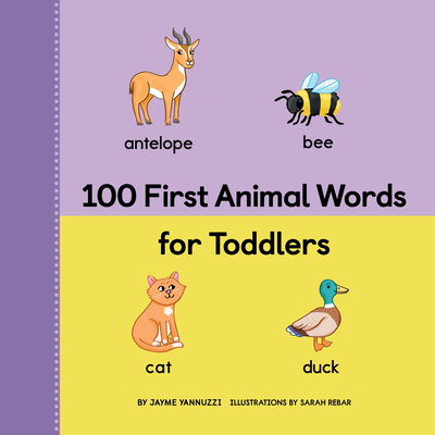 100 First Animal Words for Toddlers (Paperback) | Books and Crannies 100 First Animal Words for Toddlers (Paperback) | Books and Crannies