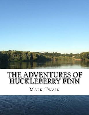 The Adventures of Huckleberry Finn
