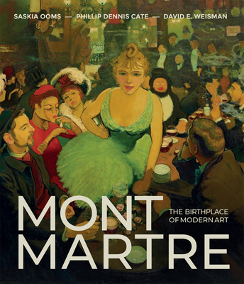 Montmartre: The Birthplace of Modern Art | Jabberwocky Bookshop
