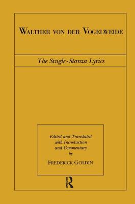 Walther von der Vogelweide: The Single-Stanza Lyrics (Routledge Medieval Texts #2) Cover Image