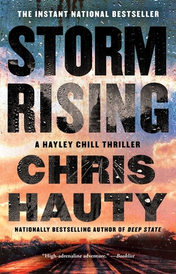 Storm Rising: A Thriller (A Hayley Chill Thriller #3)