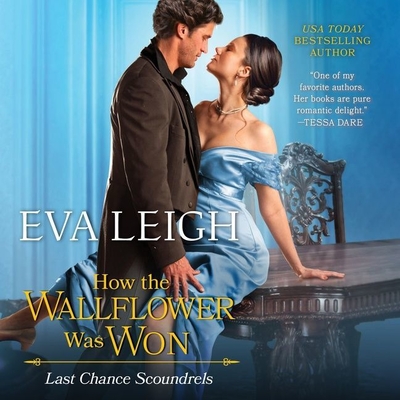 How the Wallflower Was Won By Eva Leigh, Zara Hampton-Brown (Read by) Cover Image