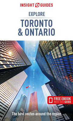 Insight Guides Explore Toronto & Ontario (Travel Guide with Free Ebook) By Insight Guides Cover Image