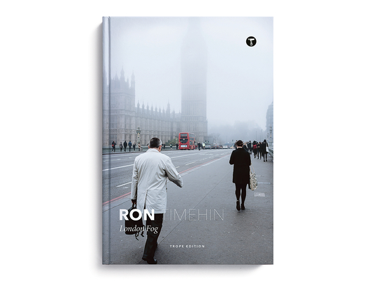 Ron Timehin: London Fog By Ron Timehin (Photographer) Cover Image