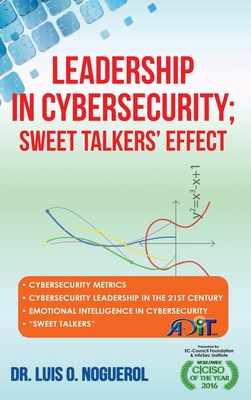 Leadership In Cybersecurity; Sweet Talkers' Effect Cover Image