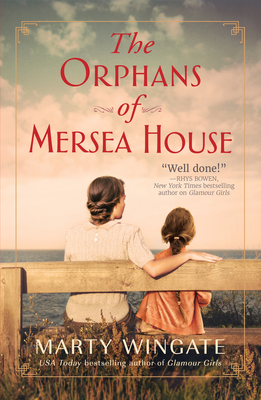 The Orphans of Mersea House: A Novel By Marty Wingate Cover Image