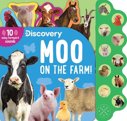 Discovery: Moo on the Farm! (10-Button Sound Books) Cover Image
