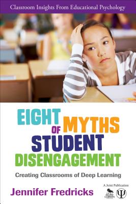 Cover for Eight Myths of Student Disengagement