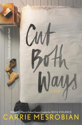 Cut Both Ways By Carrie Mesrobian Cover Image
