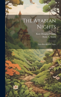 The Arabian Nights: Their Best-known Tales Cover Image