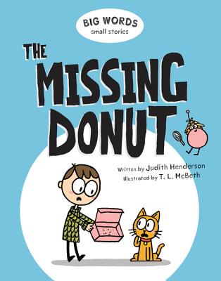 Big Words Small Stories: The Missing Donut Cover Image