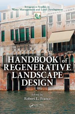 Handbook of Regenerative Landscape Design Cover Image
