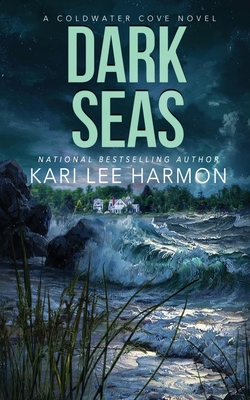 Dark Seas By Kari Lee Harmon Cover Image