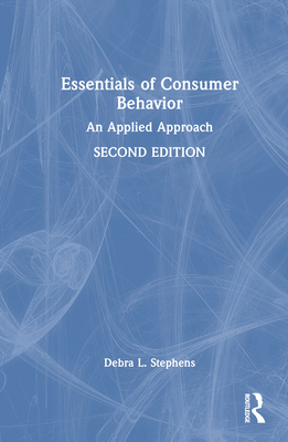 Essentials of Consumer Behavior: An Applied Approach Cover Image