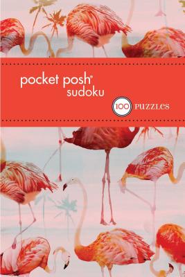 Pocket Posh Sudoku 30: 100 Puzzles