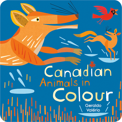 Canadian Animals in Colour By Geraldo Valério Cover Image