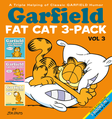 Garfield Fat Cat 3-Pack #3: A Triple Helping of Classic GARFIELD Humor Vol 3 By Jim Davis Cover Image