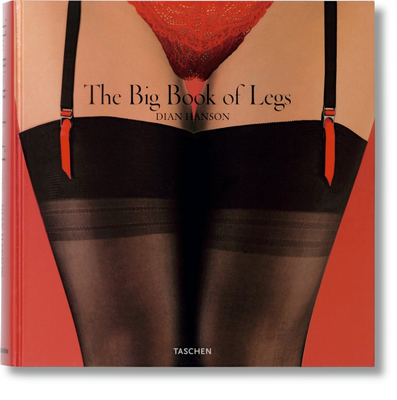 The Big Book of Legs By Dian Hanson Cover Image