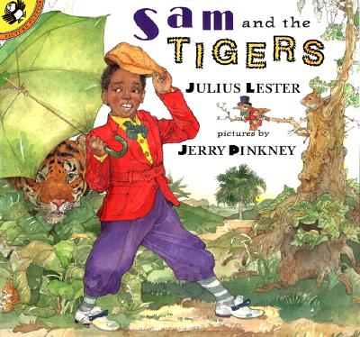 Sam and the Tigers: A Retelling of 'Little Black Sambo'