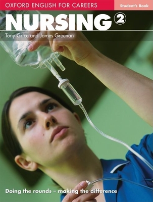 Oxford English for Careers: Nursing 2: Nursing 2 Cover Image