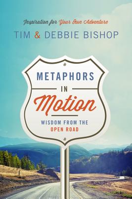 Metaphors in Motion: Wisdom from the Open Road Cover Image